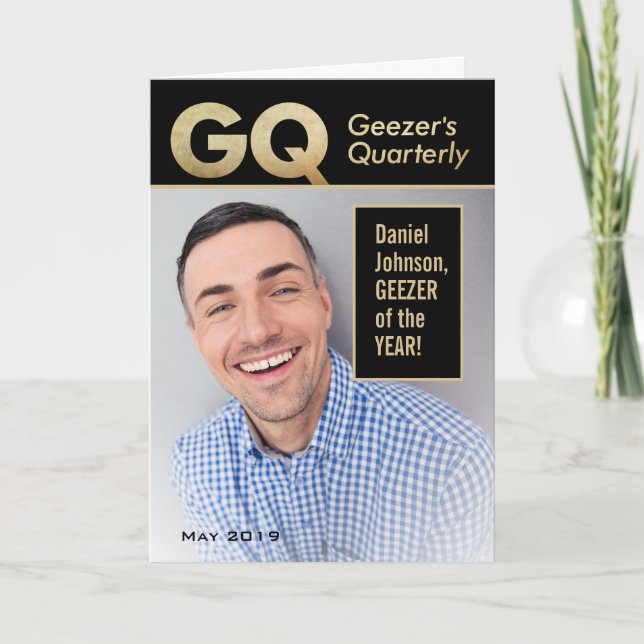 Funny GQ– Geezer's Quarterly Custom Photo Birthday Card (Front)