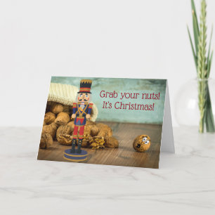 Funny Grab Your Nuts Nutcracker Christmas Holiday Card