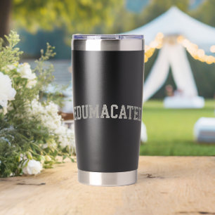 Funny Grad College Graduation Sarcastic Edumacated Insulated Tumbler