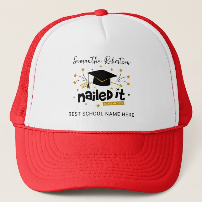 Funny Graduation 2023 Nailed It Personalised Grad Trucker Hat (Front)