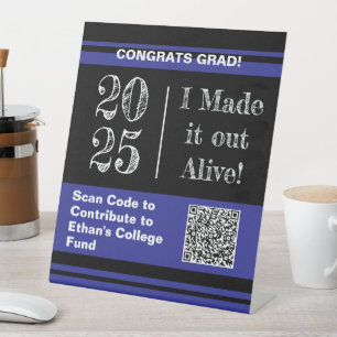 Funny Graduation 2025 College Fund QR Code Pedestal Sign