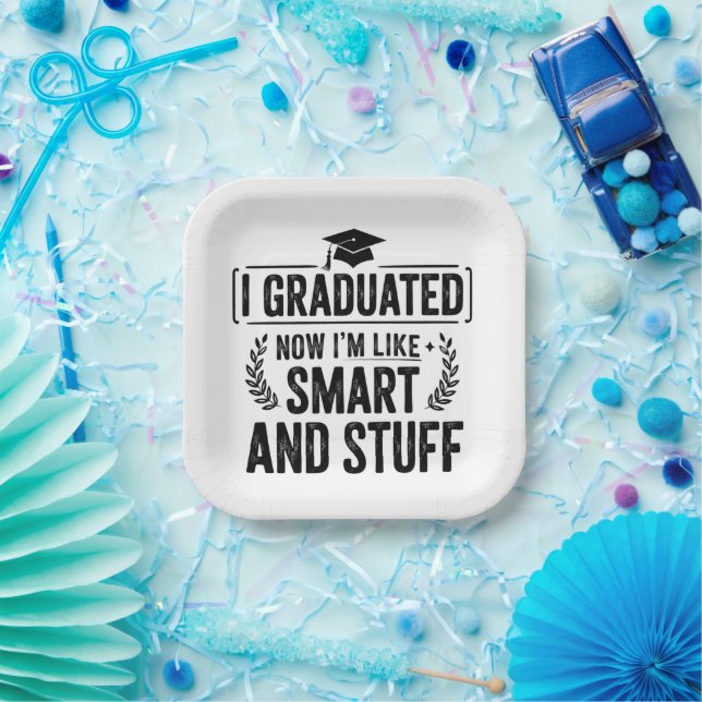 Funny Graduation Graduate Smart and Stuff Ceremony Paper Plate (Party)