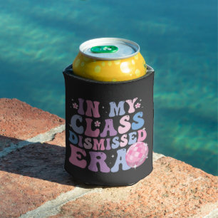 Funny Graduation In My Class Dismissed Era Retro Can Cooler