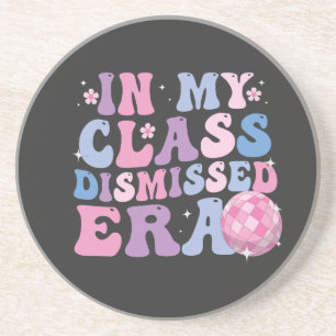 Funny Graduation In My Class Dismissed Era Retro Coaster