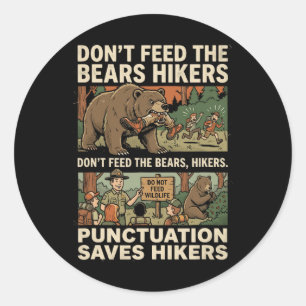 Funny Grammar Punctuation Saves Hikers English Tea Classic Round Sticker