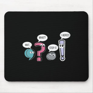 Funny Grammar Teacher,wait What Stop It I Agree Fu Mouse Mat