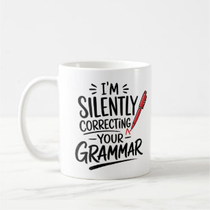 Funny Grammer Coffee Mug