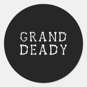 Funny Grand Deady Halloween Mummy Deady Halloween Classic Round Sticker
