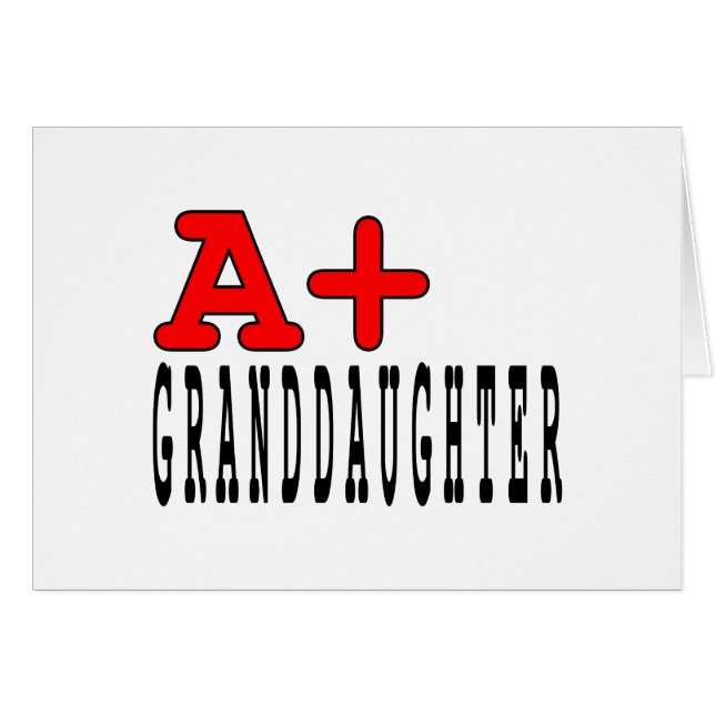 Funny Granddaughters : A+ Granddaughter (Front Horizontal)