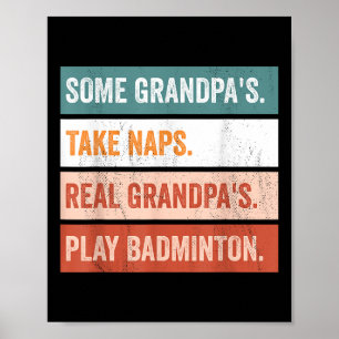 Funny Grandfather Real Grandpas Play Badminton  Poster