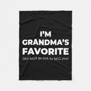 Funny Grandma's Favorite Shirt I'm Grandma's Favor Fleece Blanket