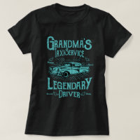 Funny Grandma's Taxi Service Legendary Driver