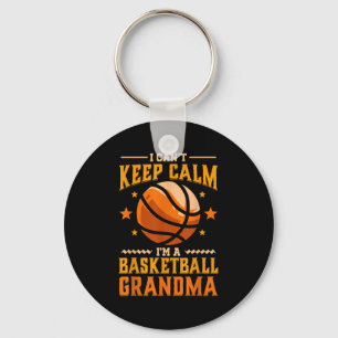 Funny Grandmother I Can't Keep Calm I'm A Basketba Key Ring