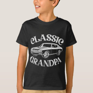 Funny Grandpa Clic Car Graphic Family Grandpa Fath T-Shirt