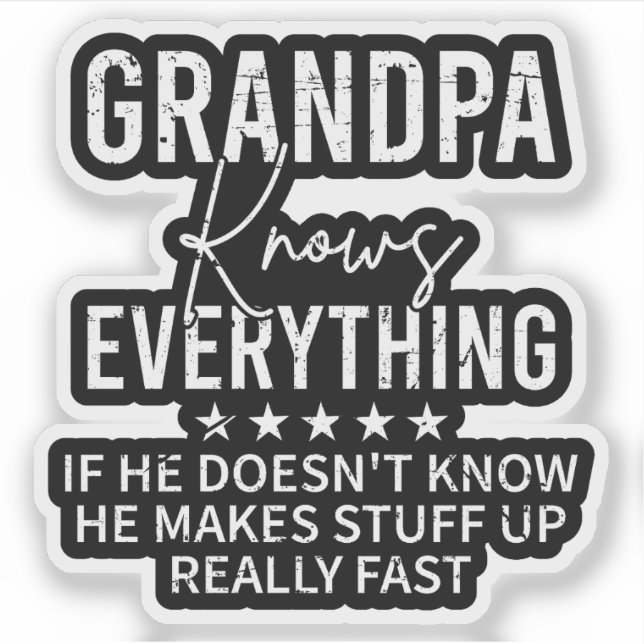 Funny Grandpa Knows Everything Vintage Gift (Front)