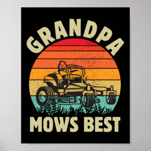 Funny Grandpa Mows Best Lawn Mowing Gardening Fath Poster