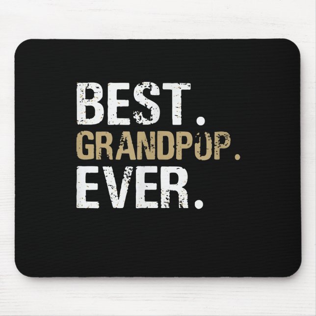 Funny Grandson | Best Grandpop Ever Mouse Mat (Front)