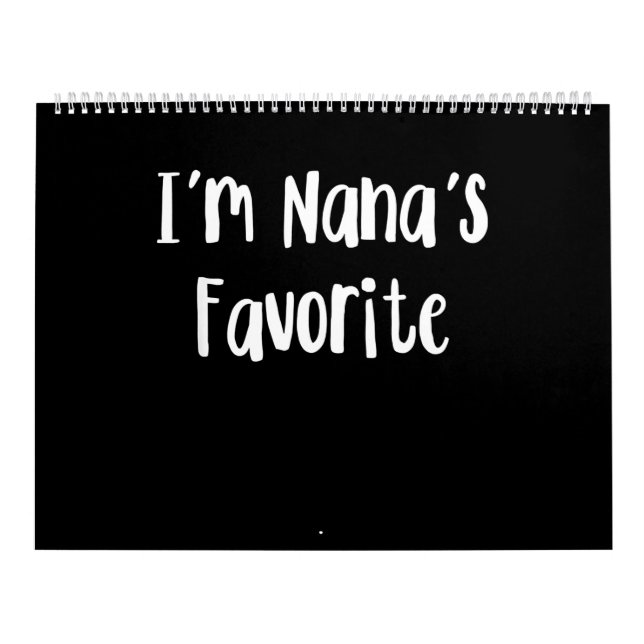 Funny Grandson | I'm Nana's Favourite Calendar (Cover)