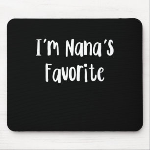 Funny Grandson I'm Nana's Favourite Mouse Mat