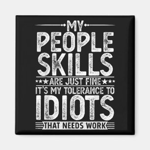 Funny Graphic For Men Women Adult Humour Sarcastic Magnet