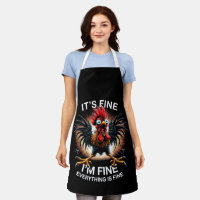 Funny Graphic It's Fine I'm Fine Weird Crazy Chick