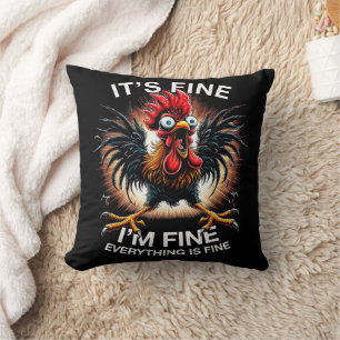 Funny Graphic It's Fine I'm Fine Weird Crazy Chick Cushion