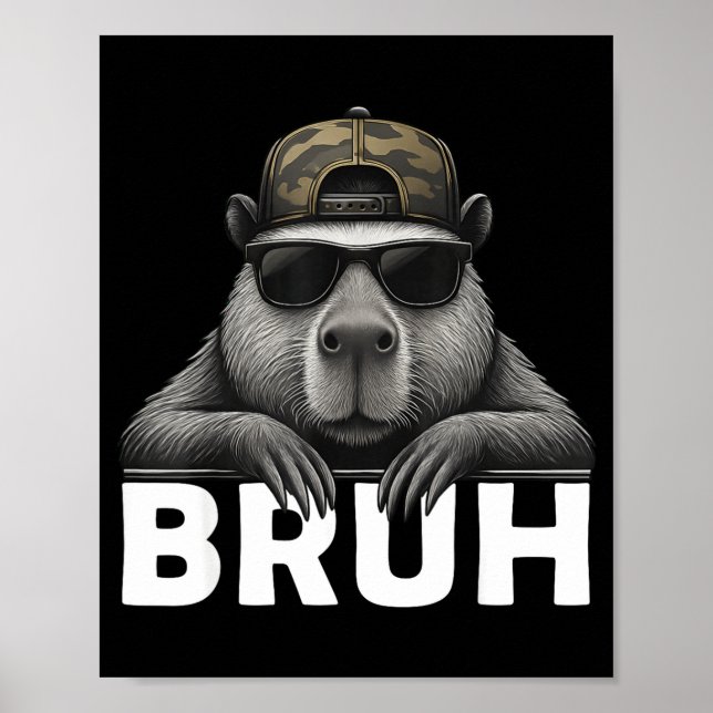 Funny Graphic Meme Capybara Bruh For Boys Girls Me Poster (Front)