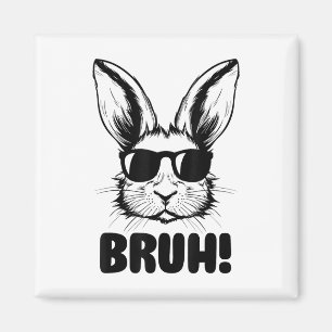 Funny Graphic Meme Easter Day Bunny Bruh For Men W Magnet