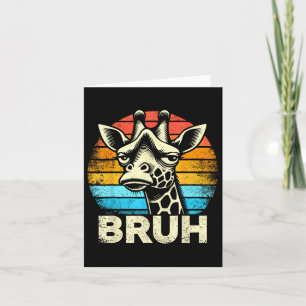 Funny Graphic Meme Giraffe Bruh For Boys Girls Men Card