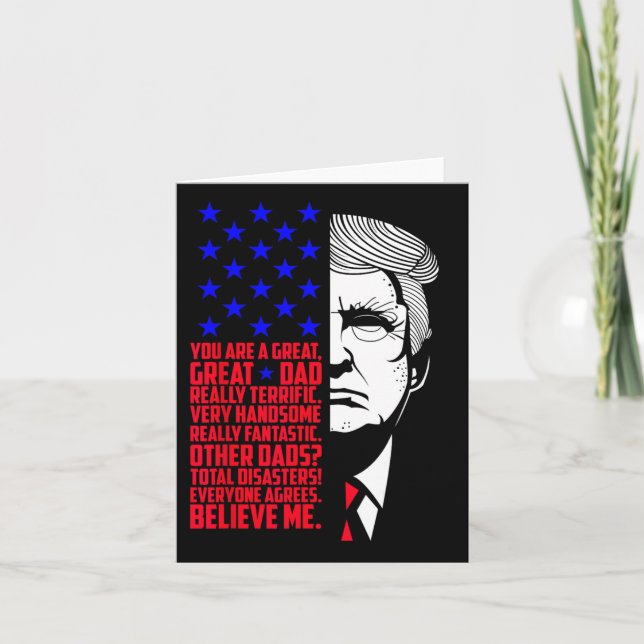 Funny Great Dad Donald Trump Father's Day Gift Tee Card (Front)
