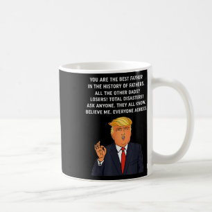 Funny Great Dad Donald Trump Fathers Day Gift Tee Coffee Mug