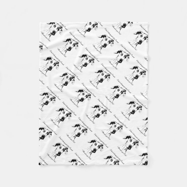 Funny Great Dane Spoiled Dog Humour Quote Fleece Blanket (Front)
