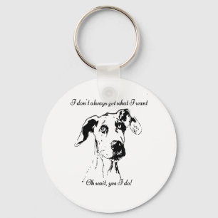 Funny Great Dane Spoiled Dog Humour Quote Key Ring
