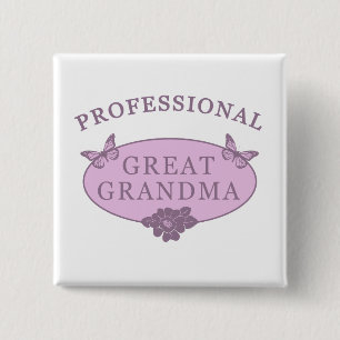 Funny Great Grandma Gag Gifts 15 Cm Square Badge