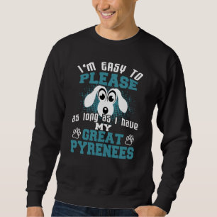 Funny Great Pyrenees Dog Owners Sweatshirt