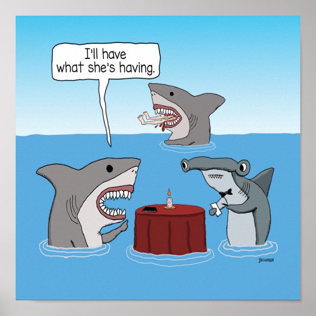 Funny Great White Shark Ordering What She's Having Poster (Front)