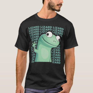 Funny green lizard lizard lizard meme T-Shirt