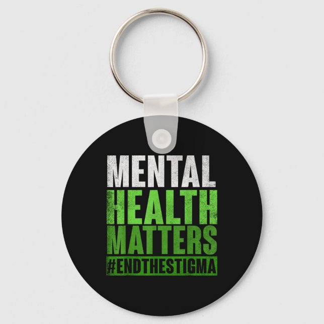 Funny Green Mental Health S Awareness End The Stig Key Ring (Front)