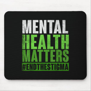 Funny Green Mental Health S Awareness End The Stig Mouse Mat