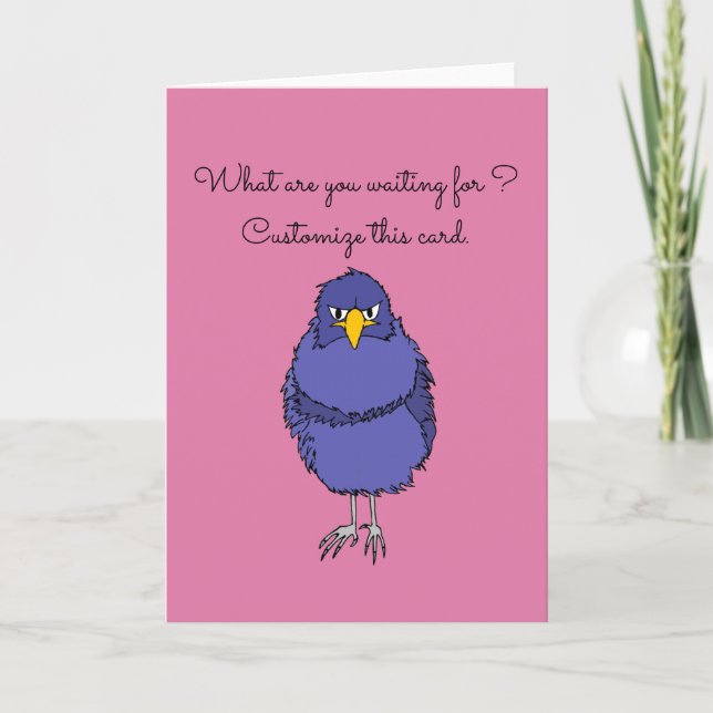 Funny greeting card with not so happy bird (Front)