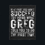 Funny Greg If At First You Don't Succeed Birthday  Fleece Blanket<br><div class="desc">Funny Greg If At First You Don't Succeed Birthday Greg</div>