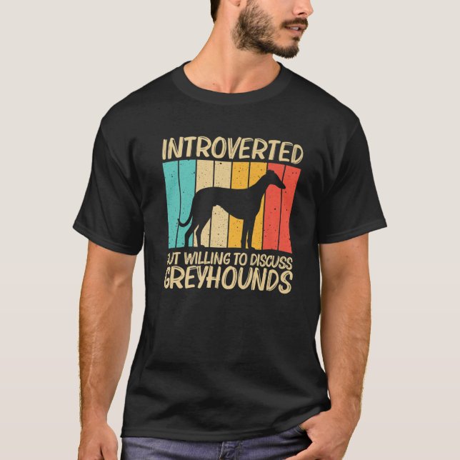 Funny Greyhound For Men Women Italian Greyhound Re T-Shirt (Front)