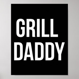 Funny Grill Daddy Bbq And Smoking For Father's Day Poster