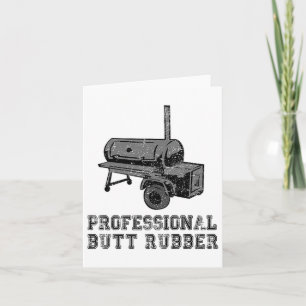 Funny Grilling, Bbq, Smoker , Professional Butt Ru Card