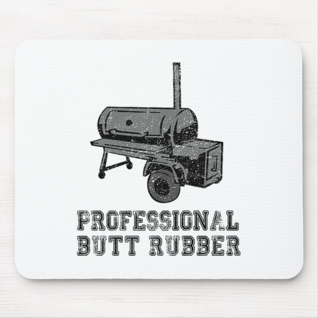 Funny Grilling, Bbq, Smoker , Professional Butt Ru Mouse Mat (Front)