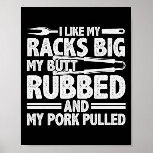 Funny Grilling Pork Rub Smoking Bbq Meat Smoker  Poster