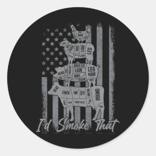 Funny Grilling Shirt Us Flag I'd Smoke That 4th Of Classic Round Sticker
