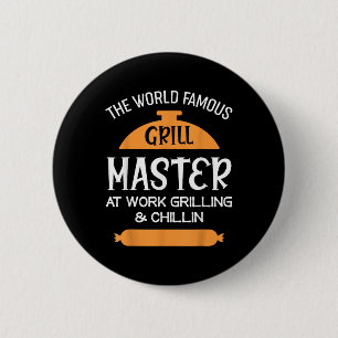 Funny Grillmaster Bbq - The World Famous Grill Mas 6 Cm Round Badge