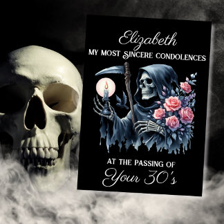 Funny Grim Reaper Death to My Youth 40th Birthday Card