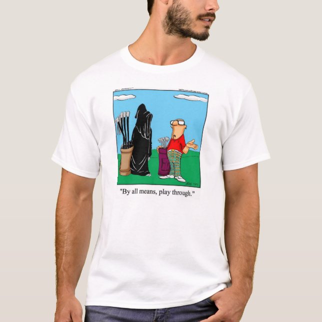 Funny Grim Reaper Golf Tee Shirt (Front)
